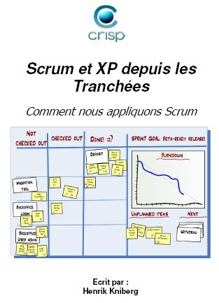 French version of Scrum and XP from the Trenches