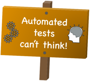 Continue reading: Automated testing is never enough